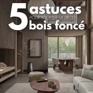 🤎 5 astuces pour adopter la déco bois foncé

Longtemps associé aux intérieurs classiques, le bois foncé signe son grand retour… en version...
