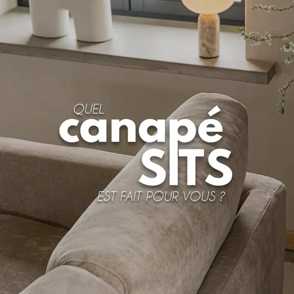🛋️ Quel canapé SITS est fait pour vous ?

Chaque intérieur et chaque mode de vie ont leur canapé idéal. Entre design, confort et praticité,... Galerie Instagram
